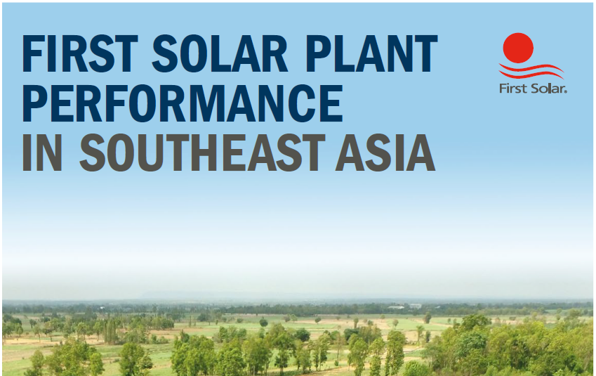 First Solar Performance in Southeast Asia|First Solar Performance in Southeast Asia